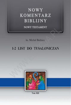 1-2 List do Tesaloniczan. NT XIII