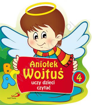 Aniołek Wojtuś uczy dzieci czytać