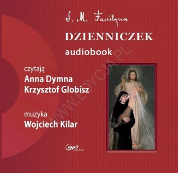 Dzienniczek św. S. F. Kowalskiej. Audiobook