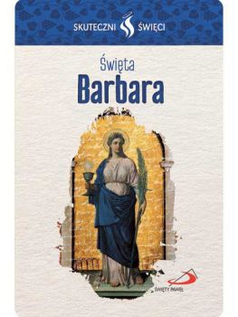 Karta Skuteczni Święci - Święta Barbara