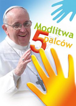 Kartka "Modlitwa 5 palców" - jeden wzór (seria "Papież Franciszek")