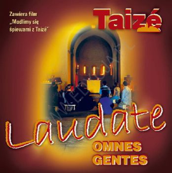 Laudate omnes gentes - Taize (CD+VCD)