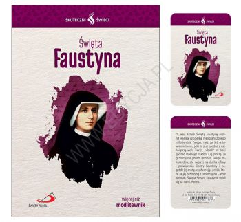 Święta Faustyna.  Modlitewnik + karta.  Seria: Skuteczni Święci